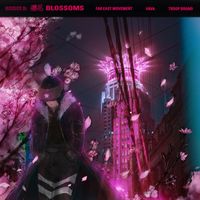 Far East Movement - Blossoms (feat. Vava & Troop Brand)