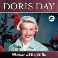 Doris Day - Whatever Will Be, Will Be (Remastered)