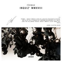 Frimax - Inquiz' Mmxviii (Clos Banet' District)
