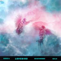Far East Movement - Lovebird (feat. Lay)
