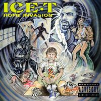 Ice-T - Home Invasion (Explicit)
