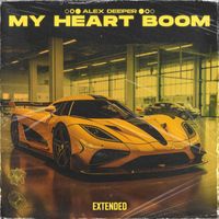 Alex Deeper - My Heart Boom