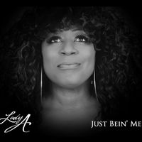 Lady A - Just Bein' Me