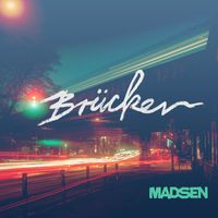 Madsen - Brücken