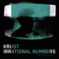 Krust - Irrational Numbers Vol 1