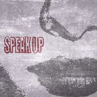 Anonymous - Speak Up