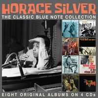 Horace Silver - The Classic Blue Note Collection