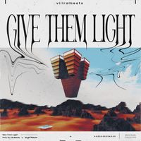 viiiralbeats - give them light