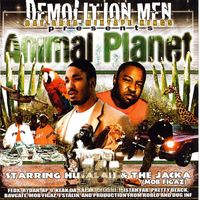 The Jacka & Husalah - Demolition Men Presents: Animal Planet (Explicit)