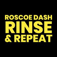 Roscoe Dash - Rinse & Repeat