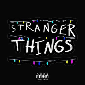 Au - Stranger Things (Explicit)