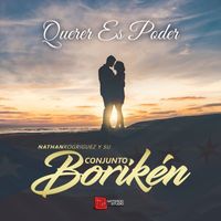 Nathan Rodriguez y su Conjunto Borikén - Querer Es Poder