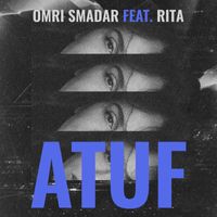 Omri Smadar - Atuf (Remix)