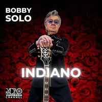 Bobby Solo - Indiano
