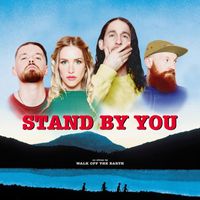 Walk Off The Earth - Stand By You