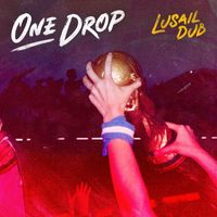 One Drop - Lusail Dub