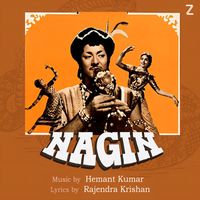 Hemant Kumar - Nagin (Original Motion Picture Soundtrack)
