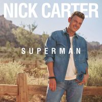 Nick Carter - Superman
