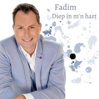 Fadim - Diep in M'n Hart