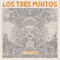Los Tres Puntos - El Sistema