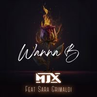 MJX - WANNA BE
