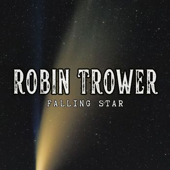 Robin Trower - Falling Star