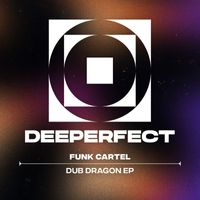 Funk Cartel - Dub Dragon
