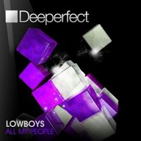 Lowboys - All My People