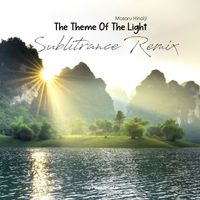 Masaru Hinaiji - The Theme of the Light (Sublitrance Remix)