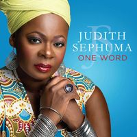 Judith Sephuma - One Word