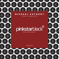 Michael Anthony - The Chants