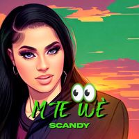 Scandy - M Te Wè (Explicit)