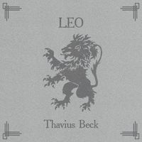 Thavius Beck - Leo (Explicit)