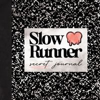 Slow Runner - Secret Journal