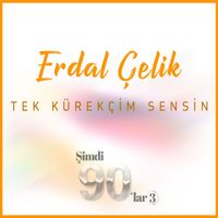 Erdal Çelik - Tek Kürekçim Sensin