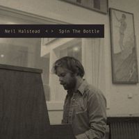 Neil Halstead - Spin the Bottle
