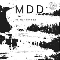 MDD - Being + Time