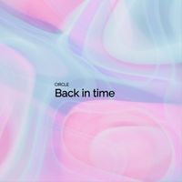 Circle - Back in time