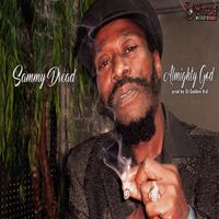 Sammy Dread - Almighty God (Almighty God)