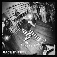 Rupert Common - Back in Time