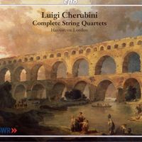 Hausmusik London - Cherubini: Complete String Quartets