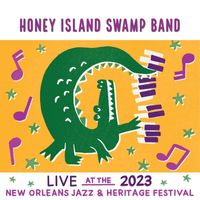 Honey Island Swamp Band - Live At The 2023 New Orleans Jazz & Heritage Festival
