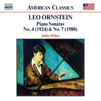 Janice Weber - Ornstein: Piano Sonatas Nos. 4 and 7