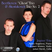 Jupiter Trio - Beethoven & Shostakovich: Piano Trios