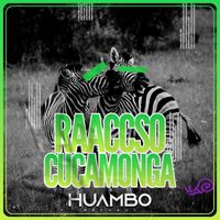 Raaccso - Cucamonga