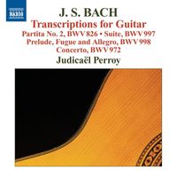 Judicaël Perroy - Bach: Transcriptions for Guitar