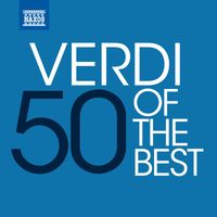 Various Artists - 50 of the Best: Verdi