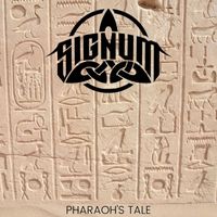 Signum - Pharaoh's Tale