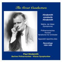 Paul Hindemith - The Great Conductors: Paul Hindemith conducts own works