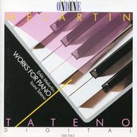 Izumi Tateno - Melartin: Works for Piano